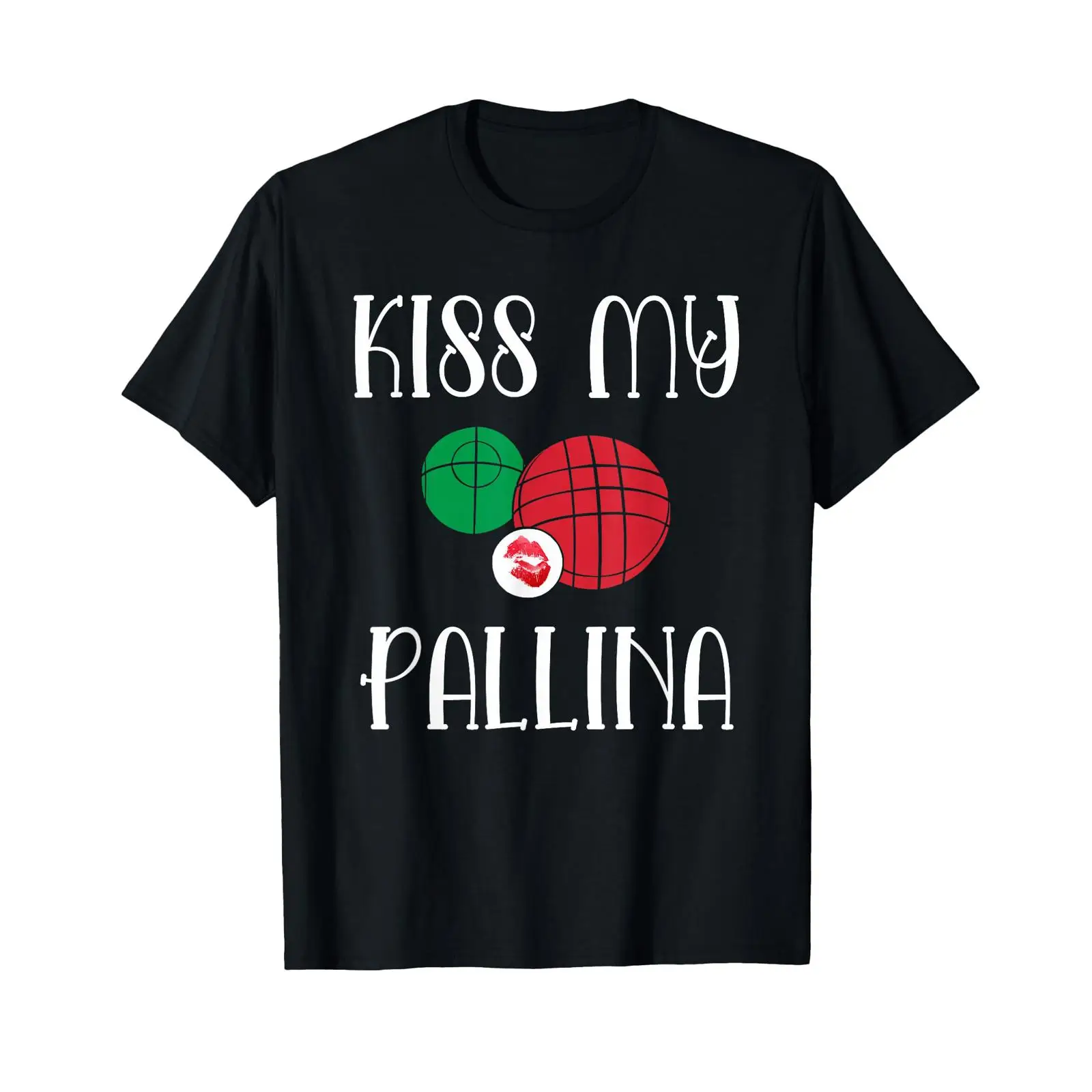Funny Bocce Ball Kiss My Palli - Bocce Ball Lawn 评论和价格